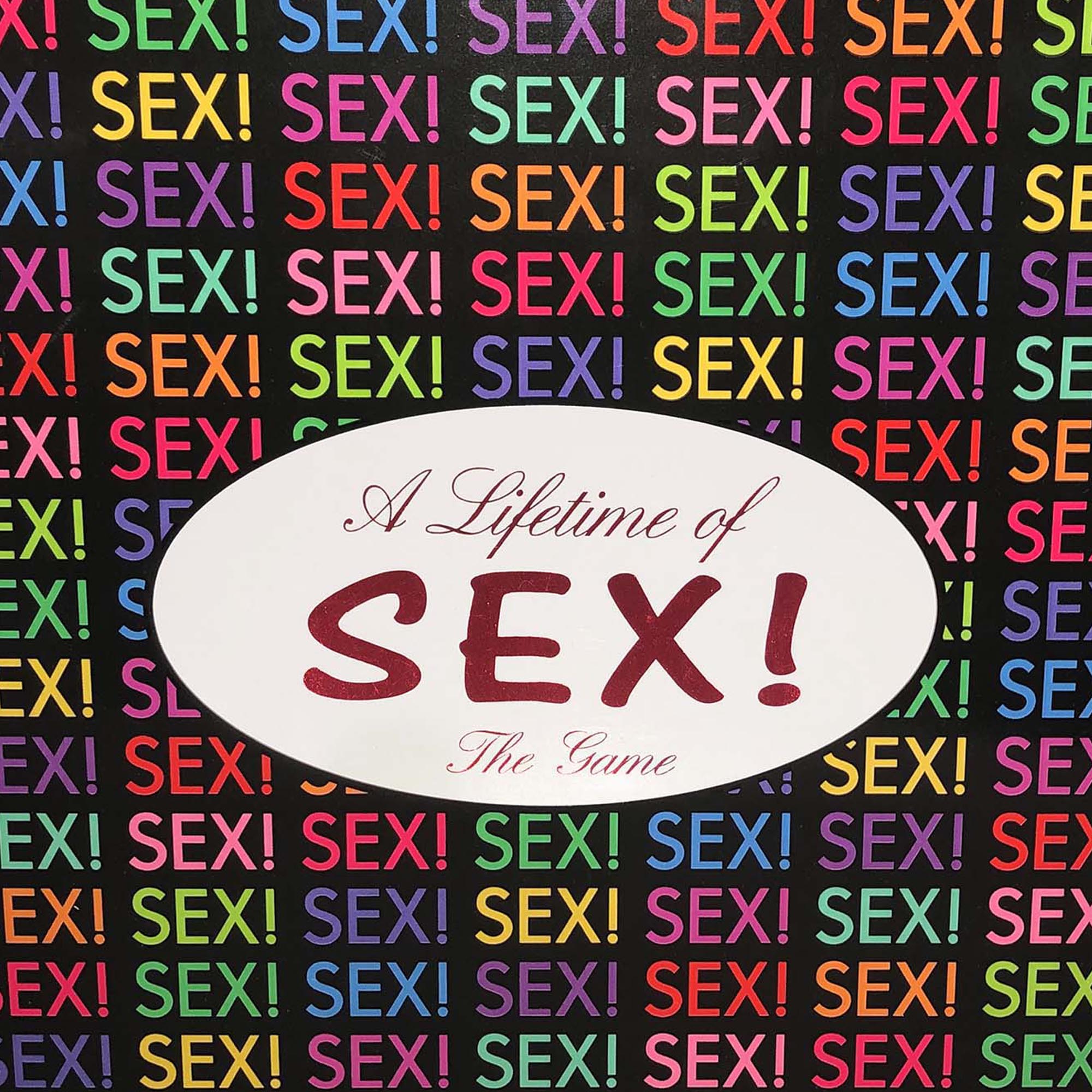 A LIFE OF SEX!