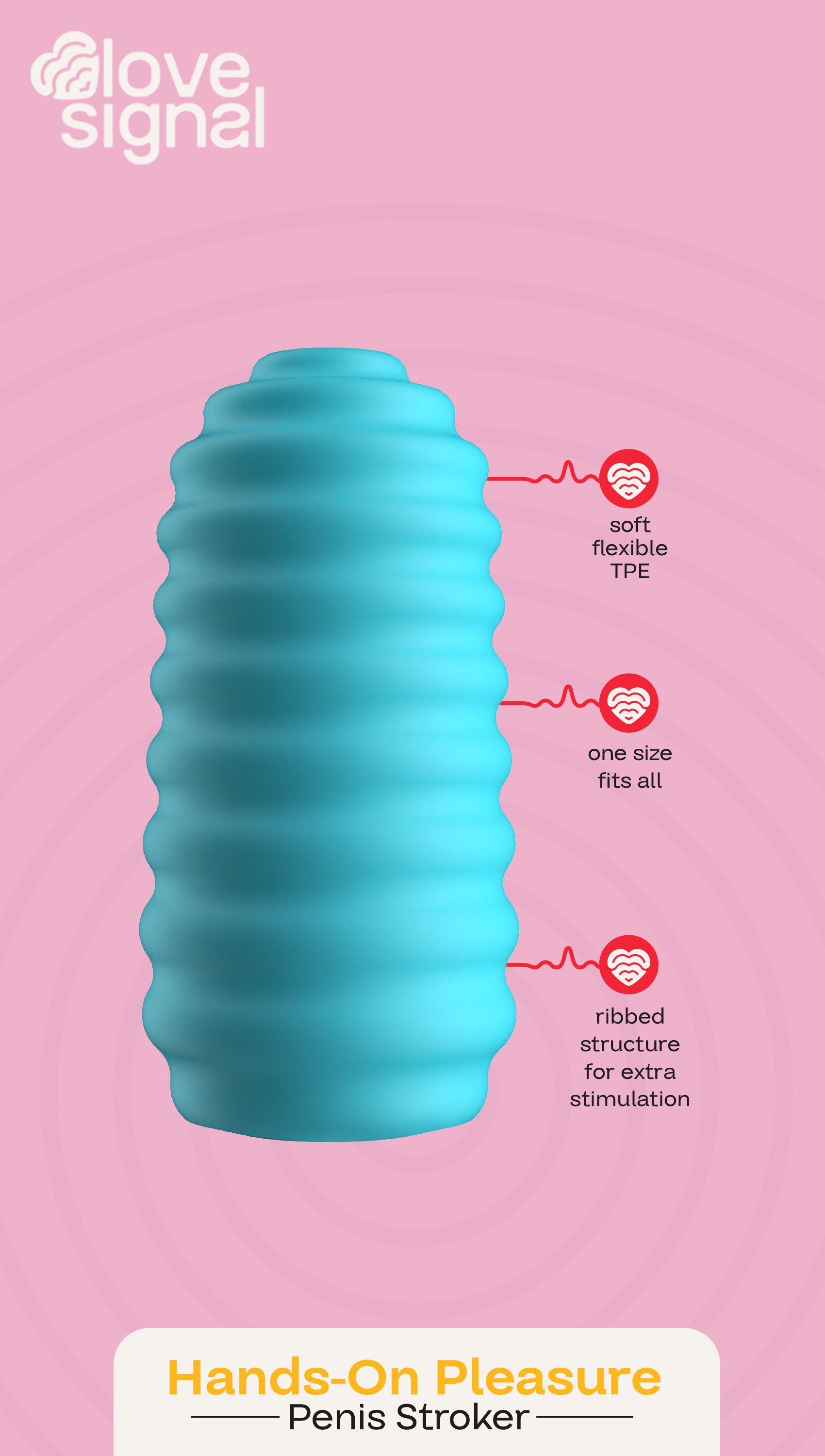 LOVE SIGNAL PLEASURE PRACTICE